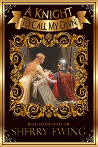 A Knight to Call my own cover