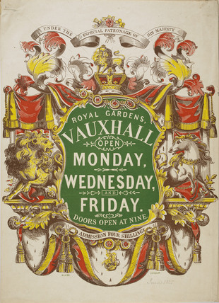 Poster, June 1835 (Museum of London, 2007.1/82). From 1822 onwards the proprietors squeezed every ounce of publicity out of the Royal designation of the gardens.